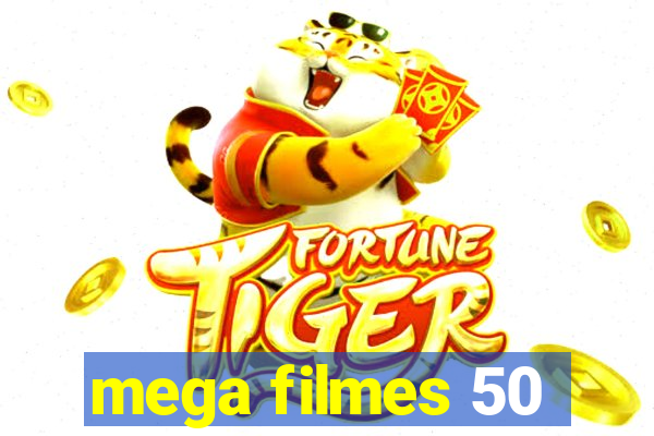 mega filmes 50